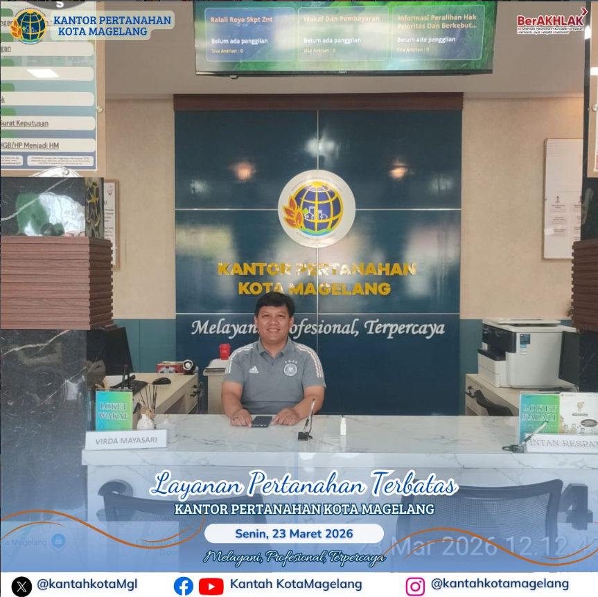Layanan Pertanahan Terbatas Kantor Pertanahan Kota Magelang