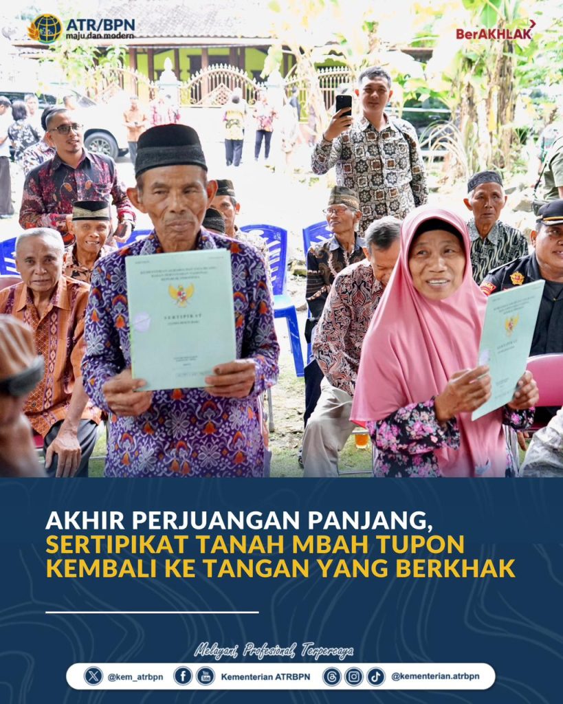 Akhir Perjuangan Panjang, Sertipikat Tanah Mbah Tupon Kembali ke Tangan yang Berhak