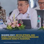 Wamen Ossy: Revisi RTRWN Jadi Kunci Percepatan Pengembangan Jaringan Kereta Nasional