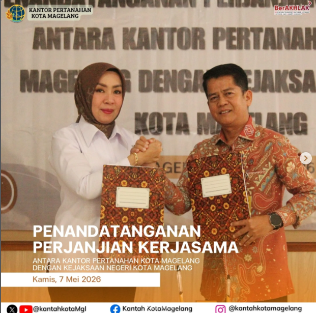 Penandatanganan Perjanjian Kerjasama Antara Kantor Pertanahan Kota Magelang Dengan Kejaksaan Negeri Kota Magelang