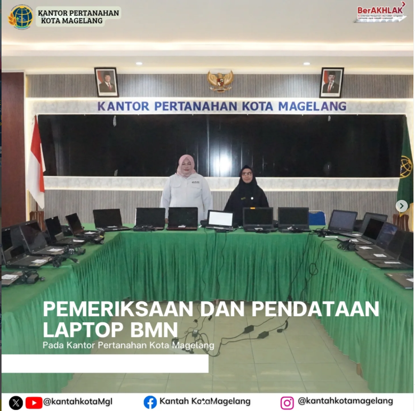 Pemeriksaan Dan Pendataan Laptop BMN Pada Kantor Pertanahan Kota Magelang