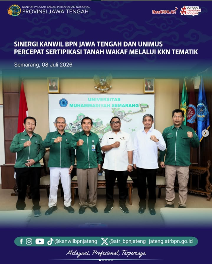 Sinergi Kanwil BPN Jawa Tengah Dan UNIMUS Percepat Sertipikat Tanah Wakaf Melalui KKN Tematik.