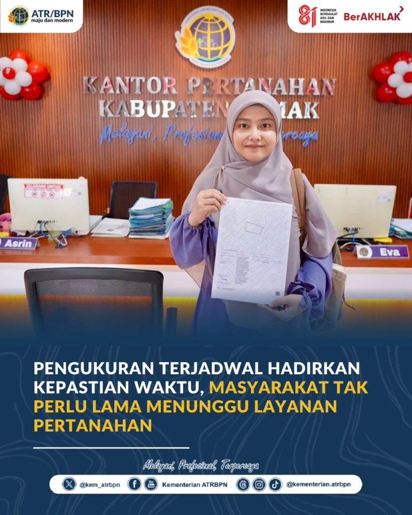 Pengukuran Terjadwal Hadirkan Kepastian Waktu, Masyarakat Tak Perlu Lama Menunggu Layanan Pertanahan