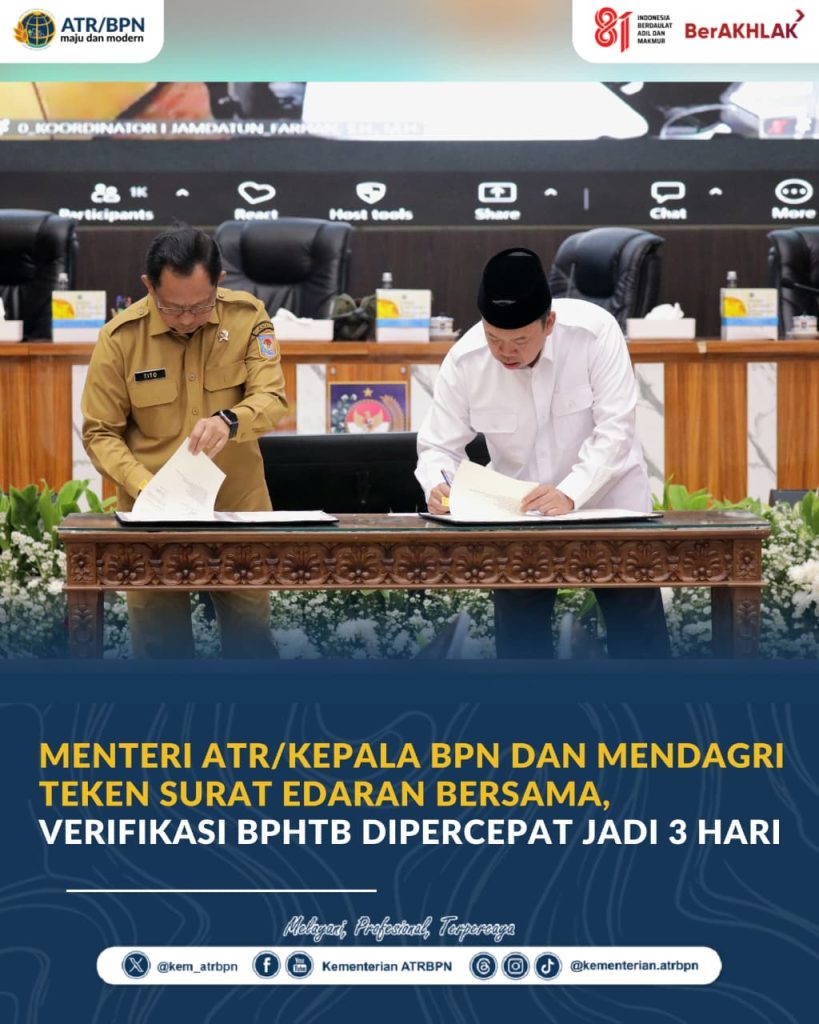 Menteri ATR/Kepala BPN dan Mendagri Teken Surat Edaran Bersama, Verifikasi BPHTB Dipercepat Jadi 3 Hari