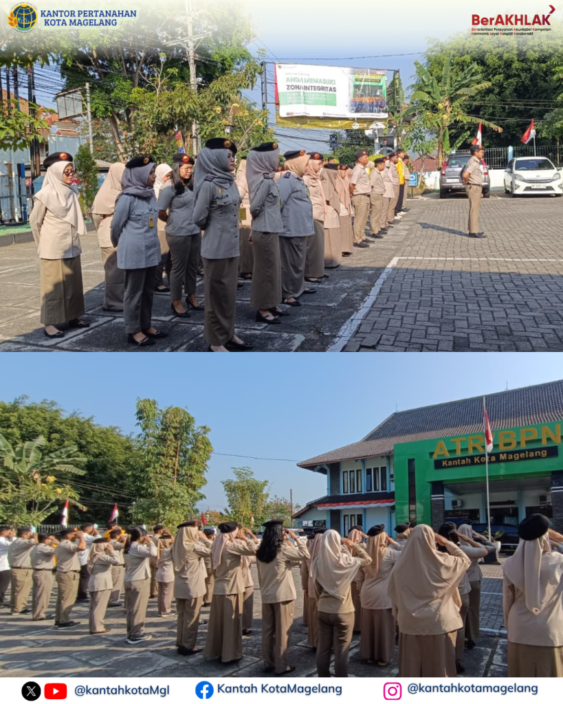 Giat Apel pagi Kantor Pertanahan Kota Magelang “Penguatan Pelayanan Publik, Integritas dan Kinerja Pegawai”