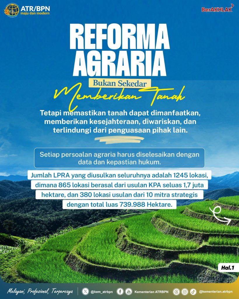 Reforma Agraria Bukan Sekedar Memberikan Tanah