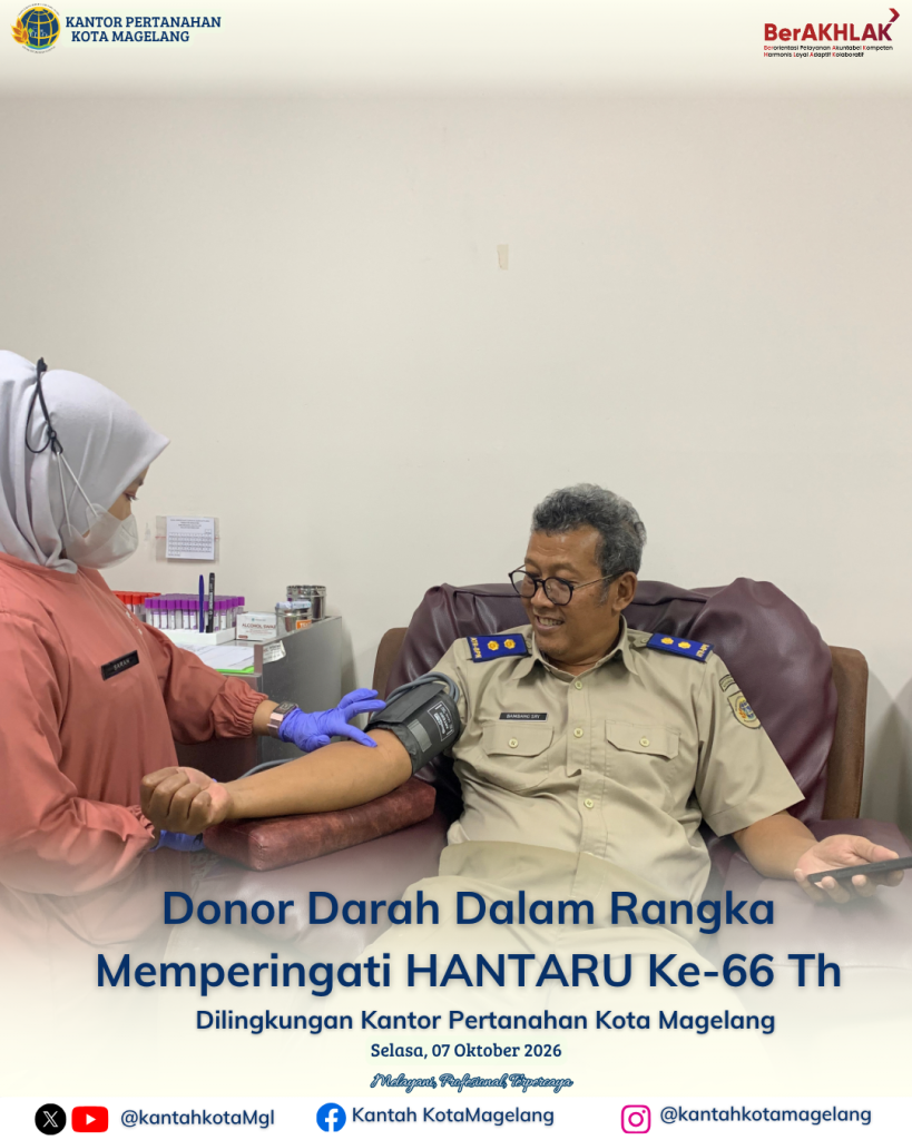 Donor darah Dalam Rangka Memperingati HANTARU Ke-66 Th DiLingkungan Kantor Pertanahan Kota Magelang
