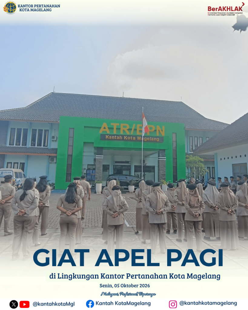 Giat Apel Pagi Dilingkungan Kantor Pertanahan Kota Magelang