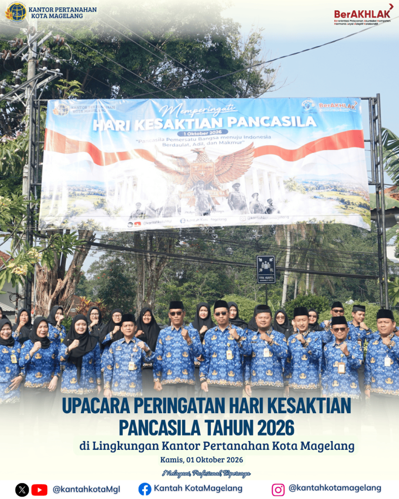Upacara Peringatan Hari Kesaktian Pancasila Tahun 2026 di Lingkungan Kantor Pertanahan Kota Magelang