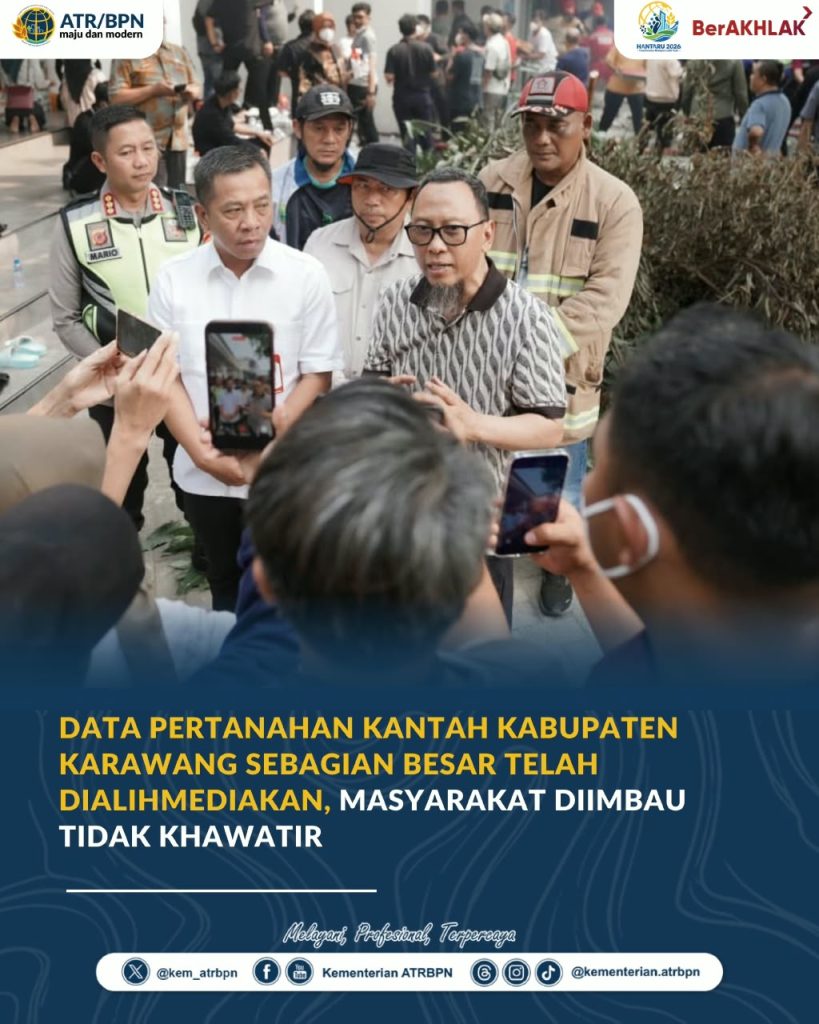 Data Pertanahan Kantah Kabupaten Karawang Sebagian Besar Telah Dialihmediakan, Masyarakat Diimbau Tidak Khawatir