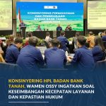Konsinyering HPL Badan Bank Tanah, Wamen Ossy Ingatkan Soal Keseimbangan Kecepatan Layanan dan Kepastian Hukum